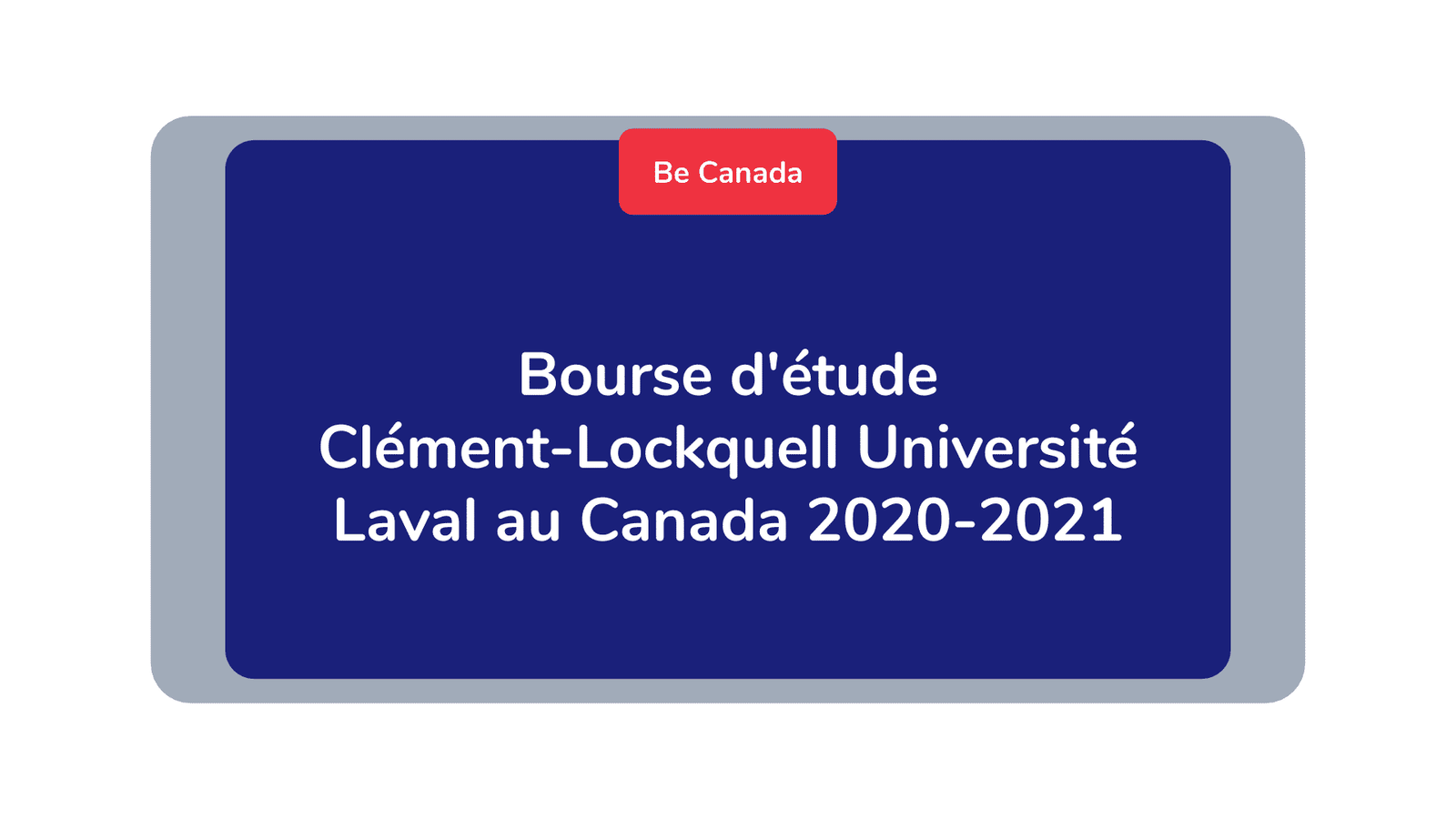Bourse d'étude Clément-Lockquell Université Laval