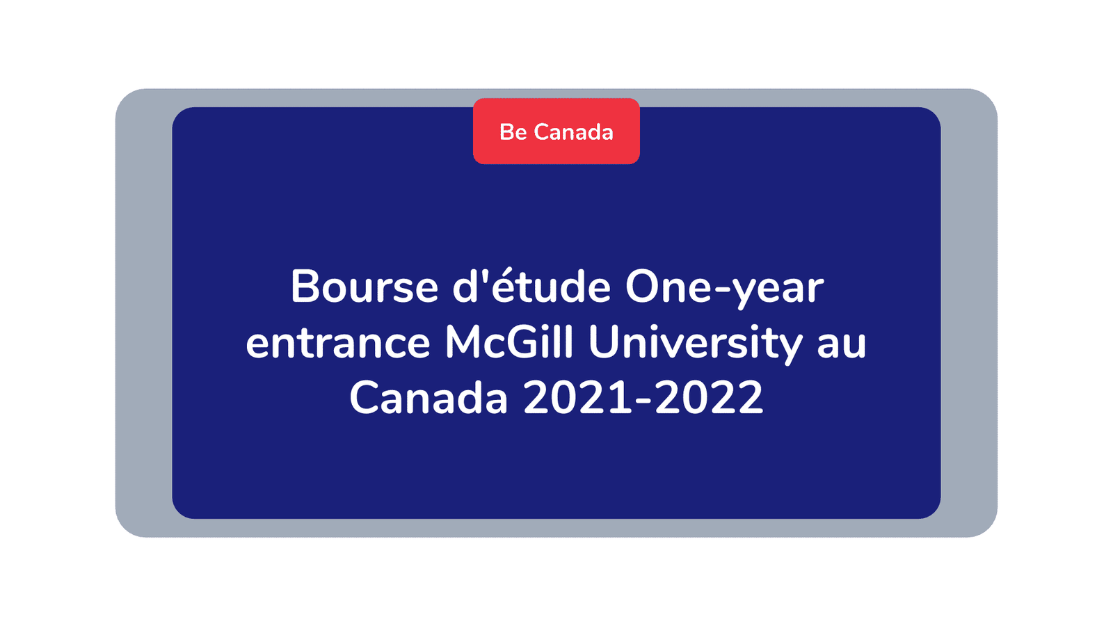 Bourse d'étude One-year entrance McGill University