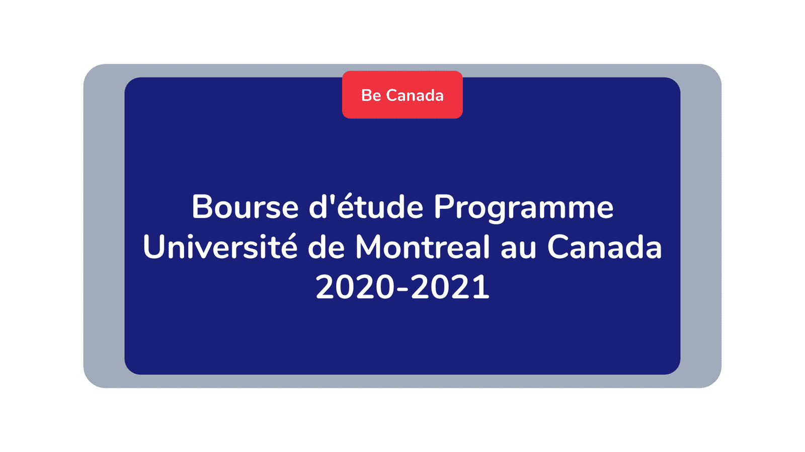 Bourse d'étude Programme Université de Montreal