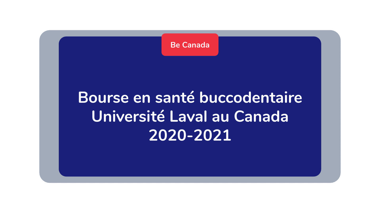 Bourse en santé buccodentaire Université Laval