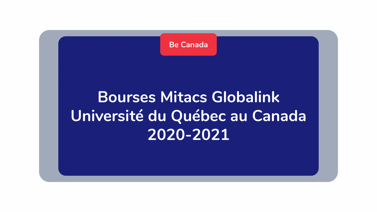 Bourses Mitacs Globalink Université du Québec