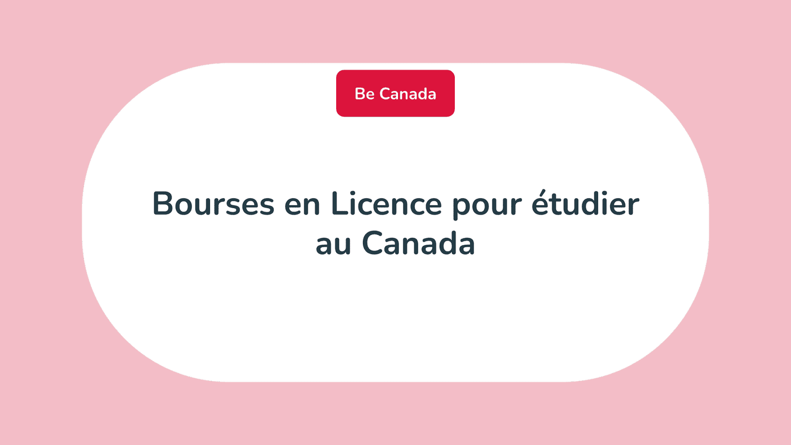 Bourses en Licence pour étudier au Canada