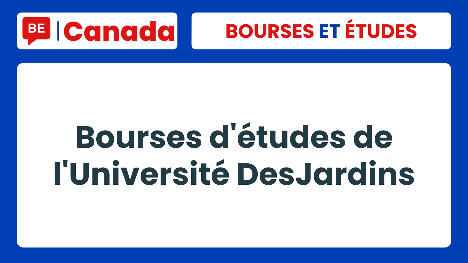 Bourses d'études de l'Université DesJardins