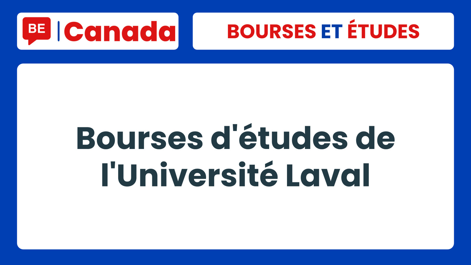 Bourses d'études de l'Université Laval