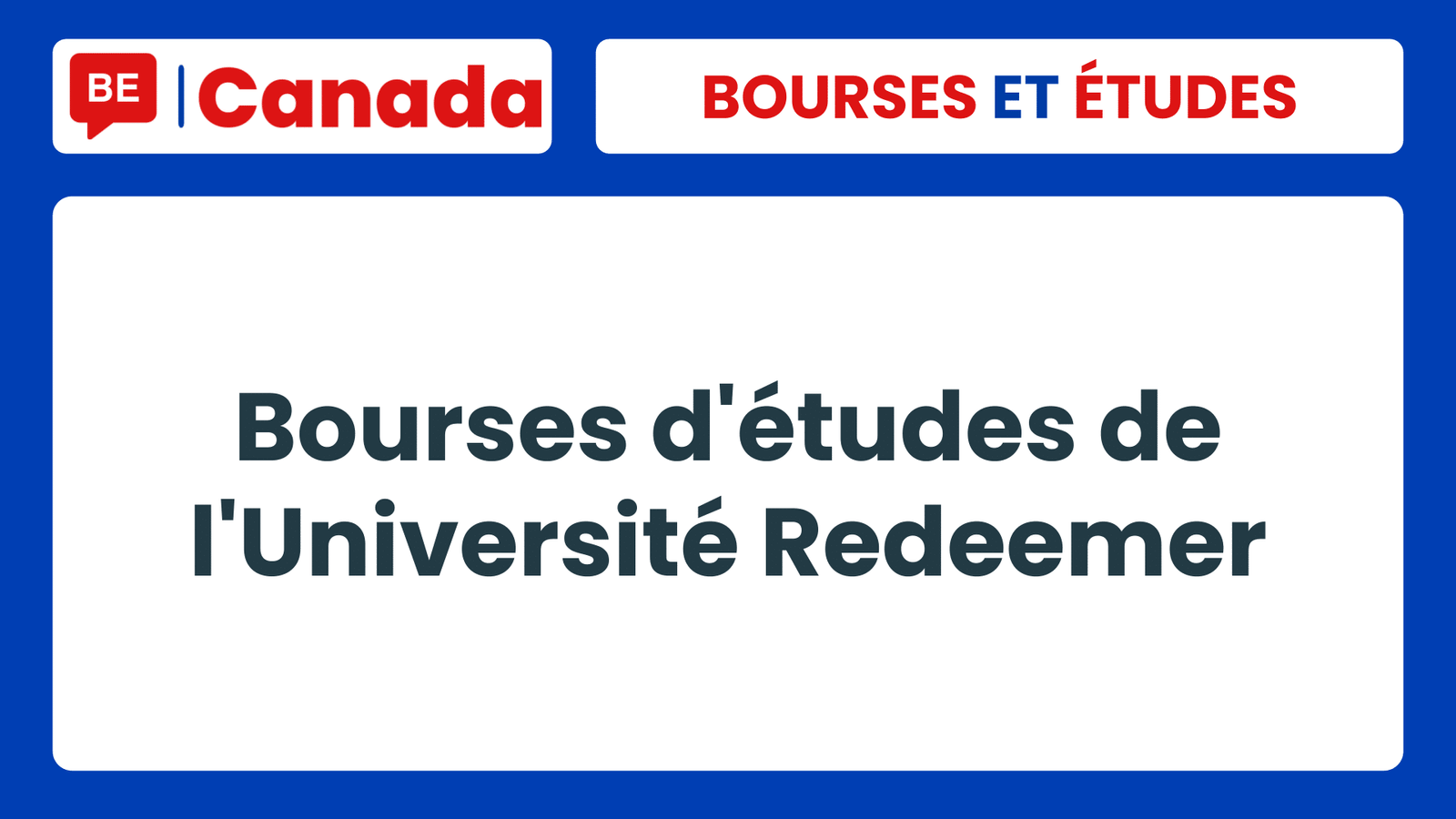 Bourses d'études de l'Université Redeemer