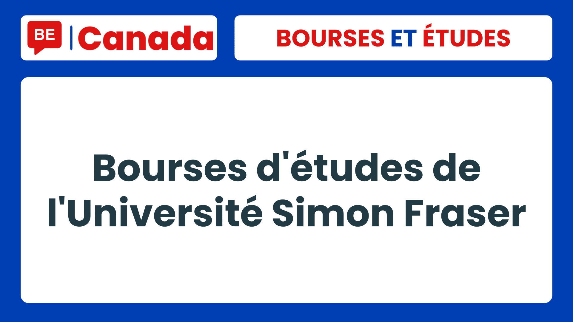 Bourses d'études de l'Université Simon Fraser