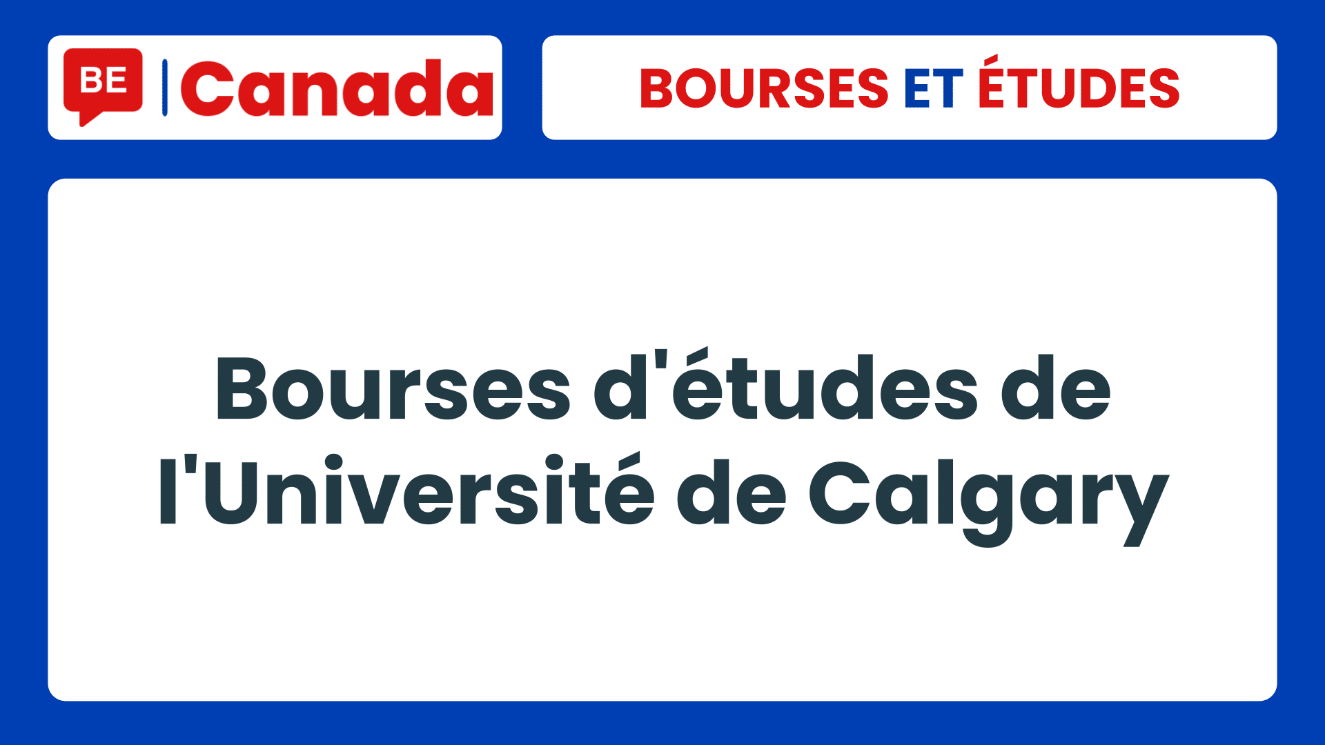Bourses d'études de l'Université de Calgary