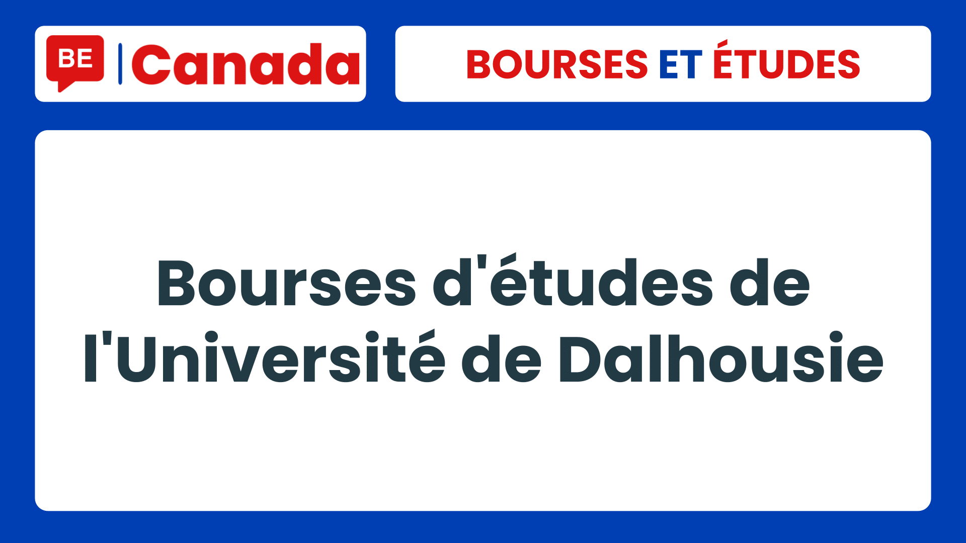 Bourses d'études de l'Université de Dalhousie