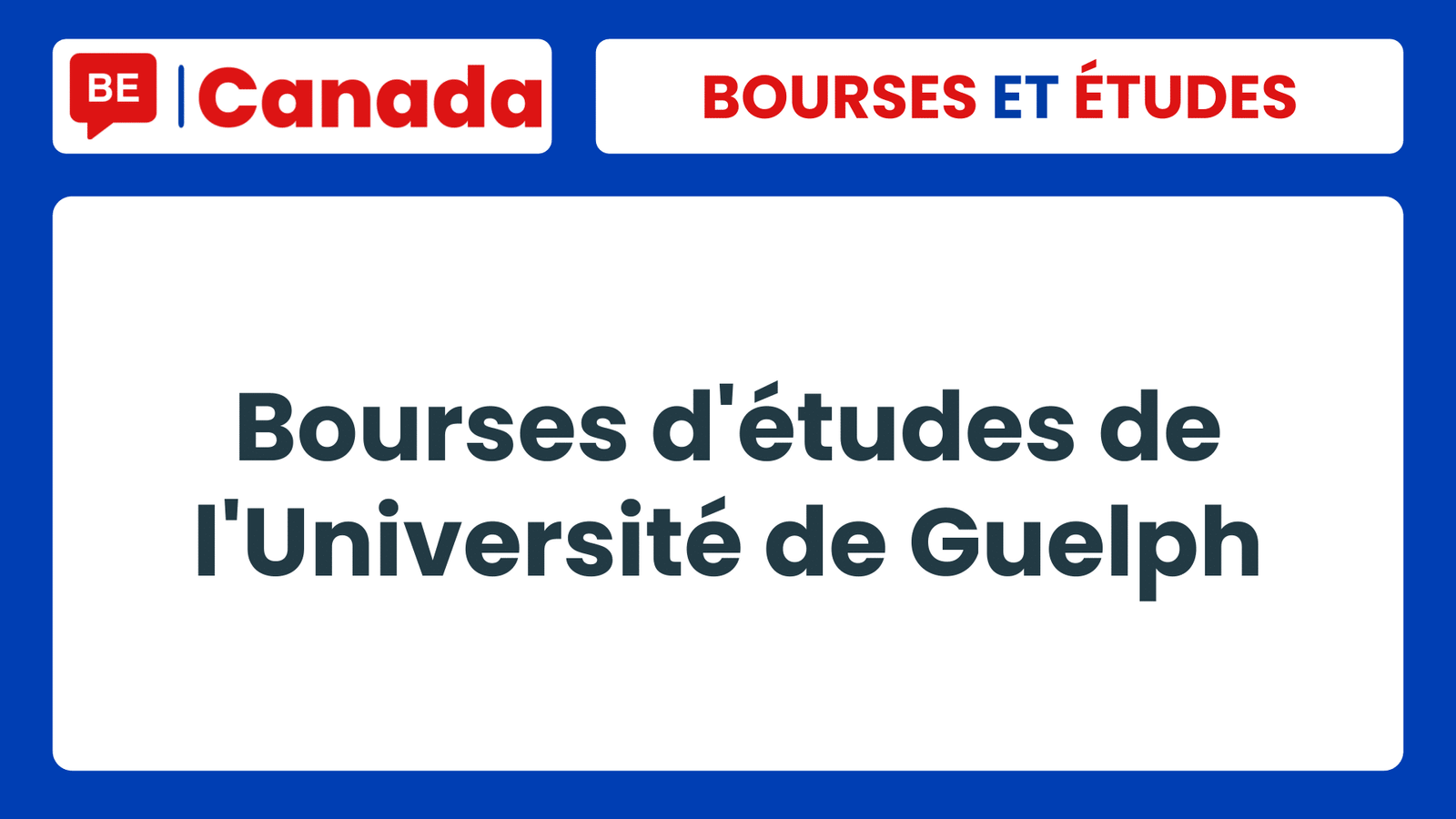 Bourses d'études de l'Université de Guelph