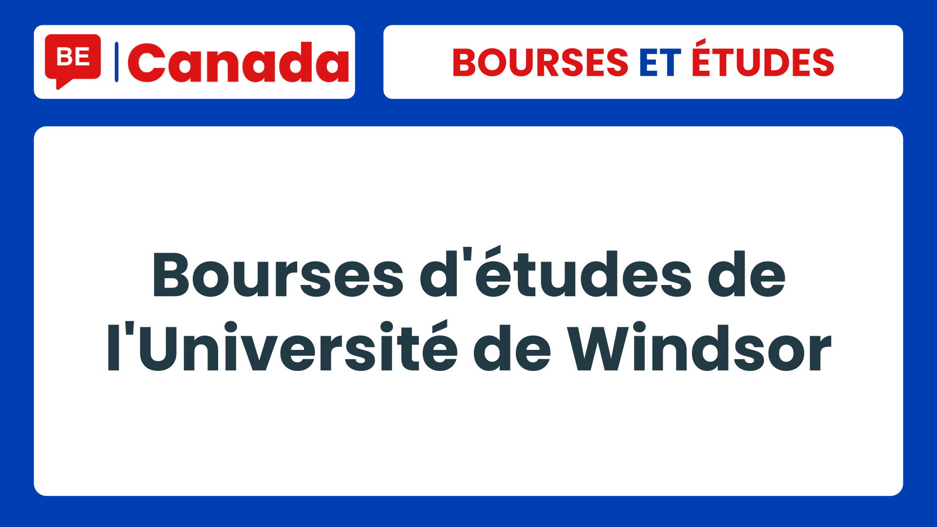 Bourses d'études de l'Université de Windsor