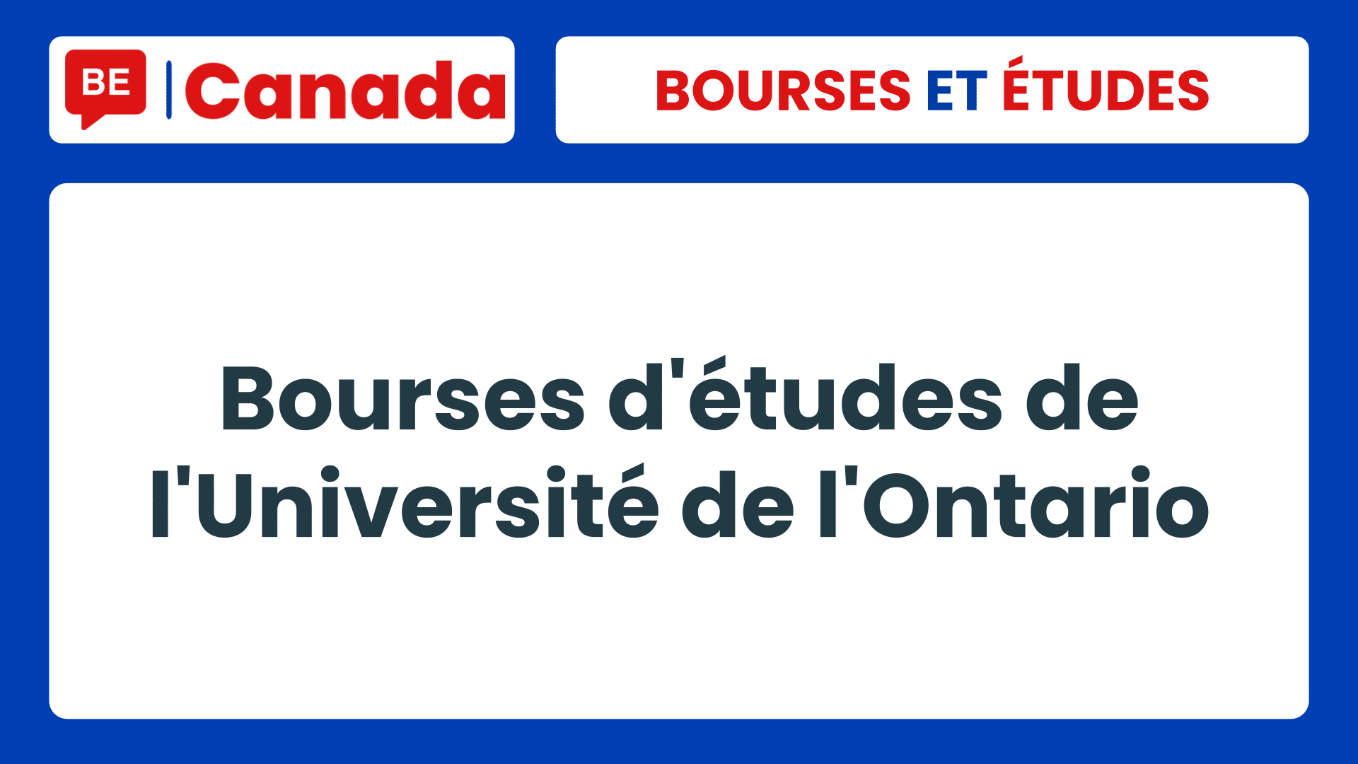 Bourses d'études de l'Université de l'Ontario