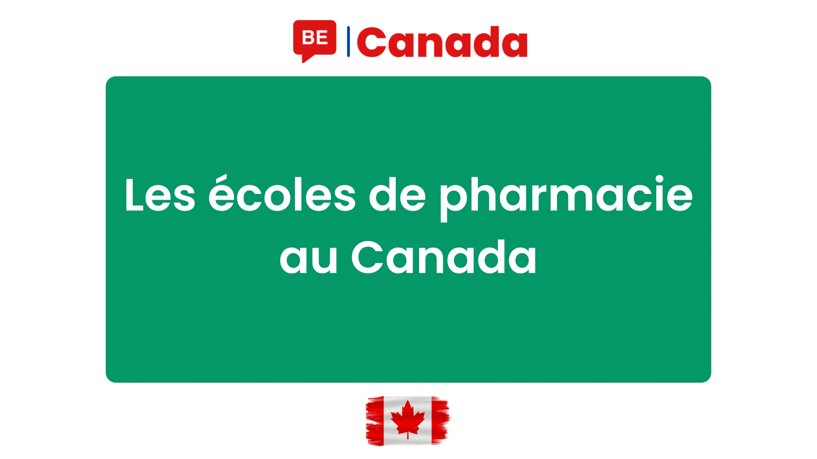 Les écoles de pharmacie au Canada