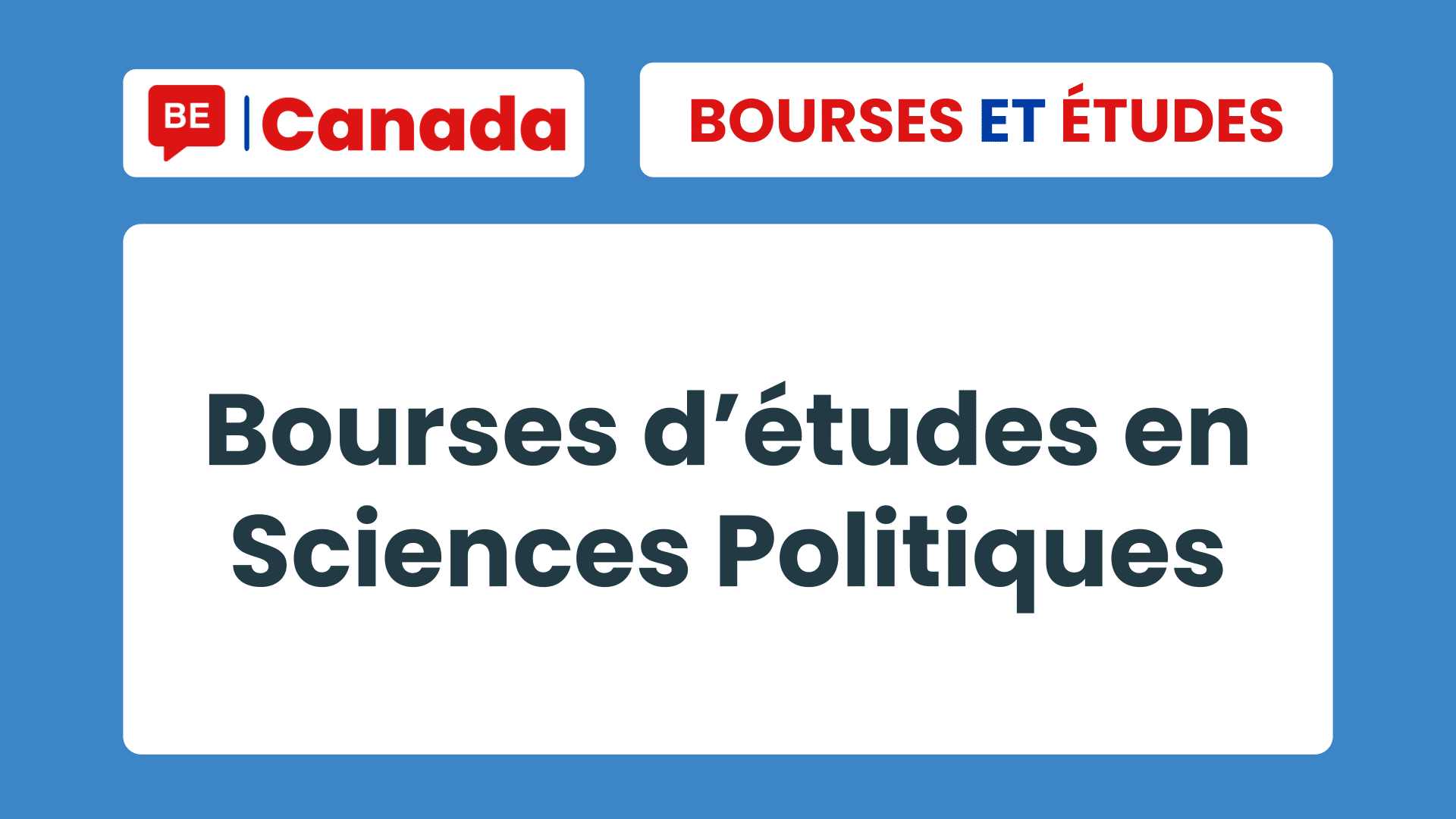 bourses en Sciences Politiques au Canada